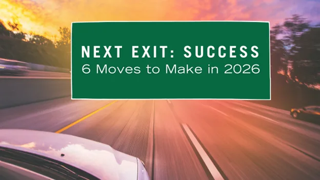 NEXT EXIT: SUCCESS 6 Moves to Make in 2026, Greater Medina Chamber of Commerce blog post