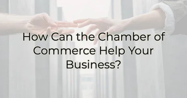 How Can the Chamber of Commerce Help Your Business, Greater Medina Chamber of Commerce blog post