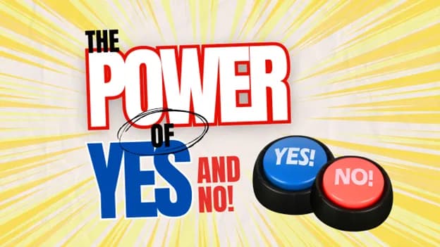 The Power of Yes (and no), Greater Medina Chamber of Commerce blog post