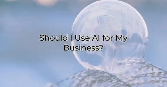 Should I Use AI for My Business?, Greater Medina Chamber of Commerce blog post