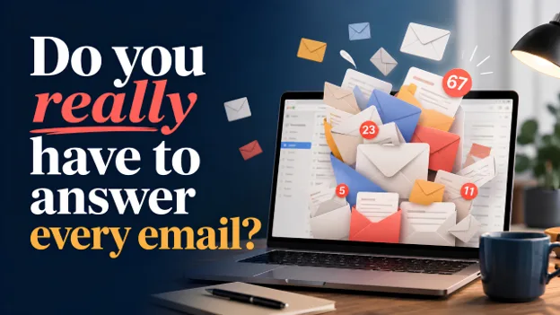 Do You Really Have to Answer Every Email?, Greater Medina Chamber of Commerce blog post