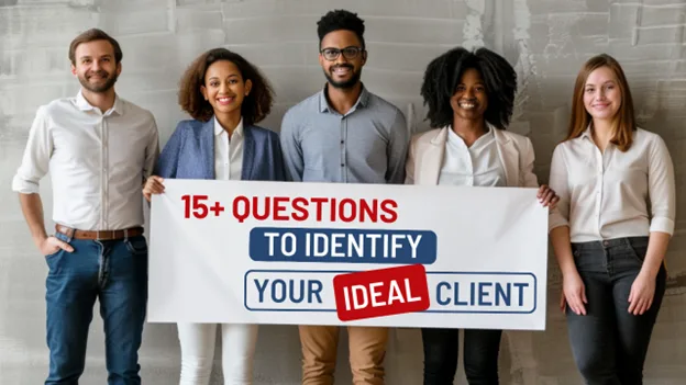 15 Questions to Identify Your Ideal Client, Greater Medina Chamber of Commerce blog post