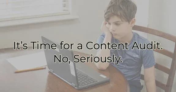 It’s Time for a Content Audit. No, Seriously., Greater Medina Chamber of Commerce blog post