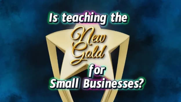 Is Teaching the New Gold for Small Businesses?, Greater Medina Chamber of Commerce blog post