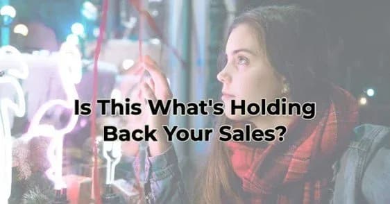 Is This What’s Holding Back Your Sales?, Greater Medina Chamber of Commerce blog post