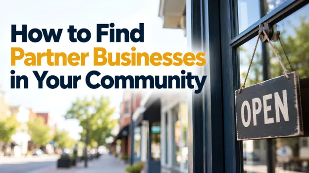 How to Find Partner Businesses in Your Community, Greater Medina Chamber of Commerce blog post